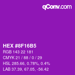 カラーコード: HEX #8F16B5 | qconv.com