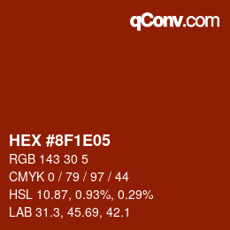 Farbcode: HEX #8F1E05 | qconv.com