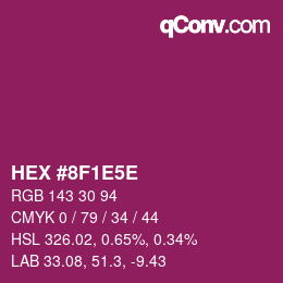 Code couleur: HEX #8F1E5E | qconv.com