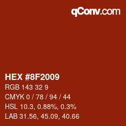 カラーコード: HEX #8F2009 | qconv.com