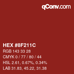 Color code: HEX #8F211C | qconv.com