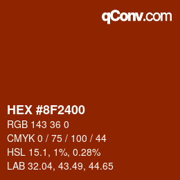 颜色代码: HEX #8F2400 | qconv.com