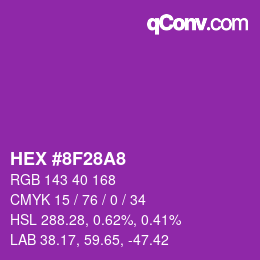 カラーコード: HEX #8F28A8 | qconv.com