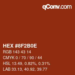 Color code: HEX #8F2B0E | qconv.com