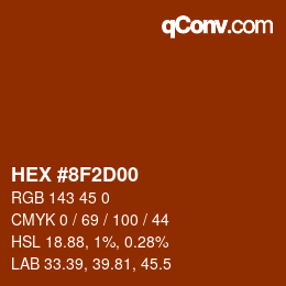 Color code: HEX #8F2D00 | qconv.com