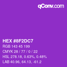 カラーコード: HEX #8F2DC7 | qconv.com