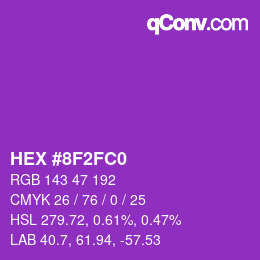 カラーコード: HEX #8F2FC0 | qconv.com