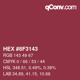 カラーコード: HEX #8F3143 | qconv.com