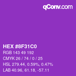 Color code: HEX #8F31C0 | qconv.com