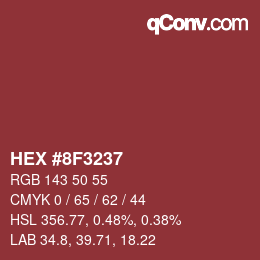 Color code: HEX #8F3237 | qconv.com