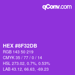 カラーコード: HEX #8F32DB | qconv.com