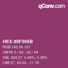 カラーコード: HEX #8F366B | qconv.com