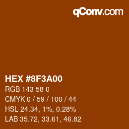 Color code: HEX #8F3A00 | qconv.com