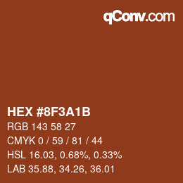 カラーコード: HEX #8F3A1B | qconv.com