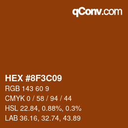 カラーコード: HEX #8F3C09 | qconv.com