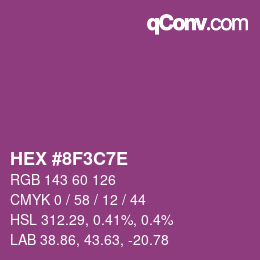 カラーコード: HEX #8F3C7E | qconv.com