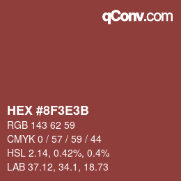 Color code: HEX #8F3E3B | qconv.com