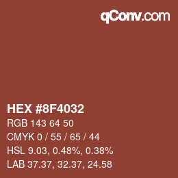カラーコード: HEX #8F4032 | qconv.com