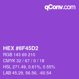 カラーコード: HEX #8F45D2 | qconv.com