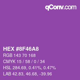 カラーコード: HEX #8F46A8 | qconv.com