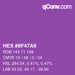 カラーコード: HEX #8F47A8 | qconv.com