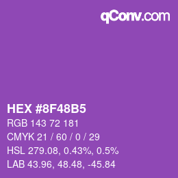 カラーコード: HEX #8F48B5 | qconv.com