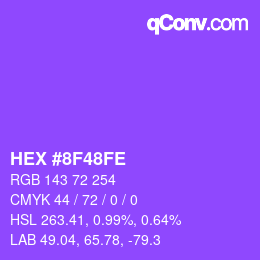 カラーコード: HEX #8F48FE | qconv.com