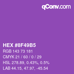 カラーコード: HEX #8F49B5 | qconv.com