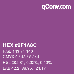 カラーコード: HEX #8F4A8C | qconv.com
