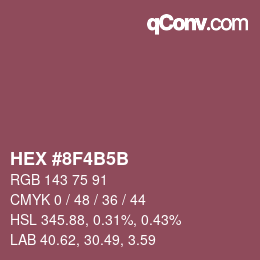 Farbcode: HEX #8F4B5B | qconv.com