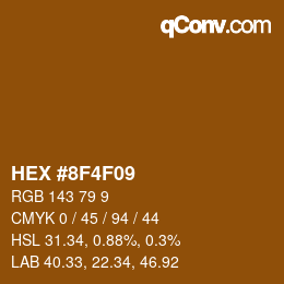 Color code: HEX #8F4F09 | qconv.com