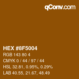 カラーコード: HEX #8F5004 | qconv.com