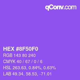 カラーコード: HEX #8F50F0 | qconv.com