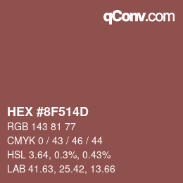 颜色代码: HEX #8F514D | qconv.com