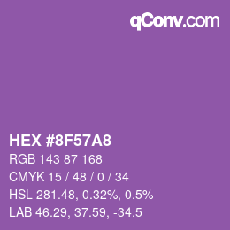 カラーコード: HEX #8F57A8 | qconv.com