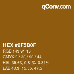 颜色代码: HEX #8F5B0F | qconv.com