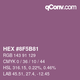 カラーコード: HEX #8F5B81 | qconv.com
