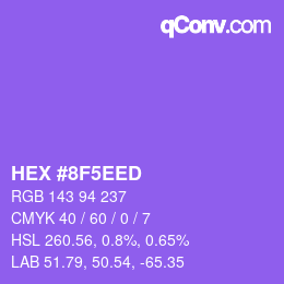 カラーコード: HEX #8F5EED | qconv.com