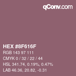 颜色代码: HEX #8F616F | qconv.com