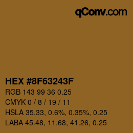 Farbcode: HEX #8F63243F | qconv.com