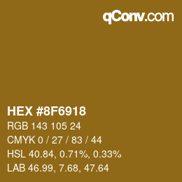 Color code: HEX #8F6918 | qconv.com