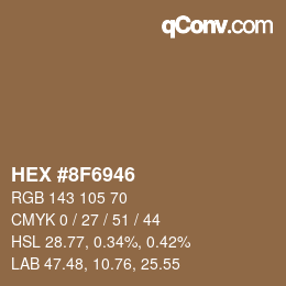 Código de color: HEX #8F6946 | qconv.com