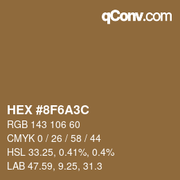 Color code: HEX #8F6A3C | qconv.com