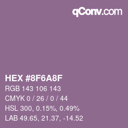 Color code: HEX #8F6A8F | qconv.com