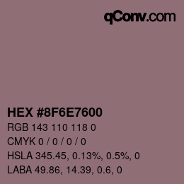 Farbcode: HEX #8F6E7600 | qconv.com