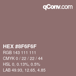 Color code: HEX #8F6F6F | qconv.com