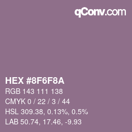 カラーコード: HEX #8F6F8A | qconv.com