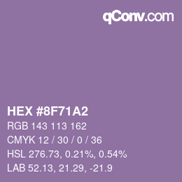 カラーコード: HEX #8F71A2 | qconv.com