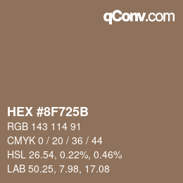 Farbcode: HEX #8F725B | qconv.com