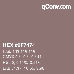 颜色代码: HEX #8F7474 | qconv.com